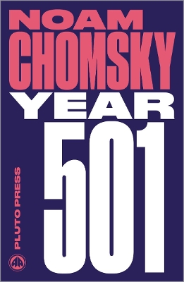 Year 501 by Noam Chomsky
