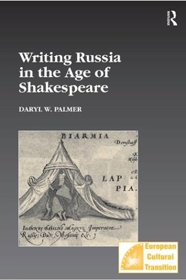 Writing Russia in the Age of Shakespeare book