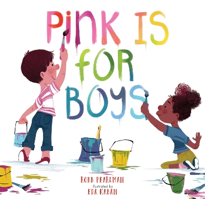 Pink Is for Boys book