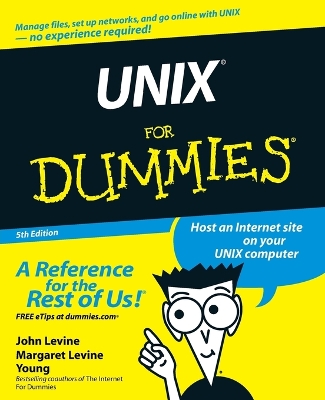 UNIX For Dummies by John R. Levine