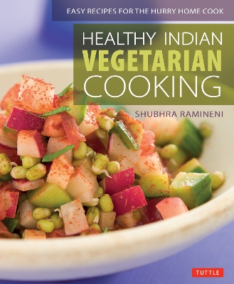 Healthy Indian Vegetarian Cooking book