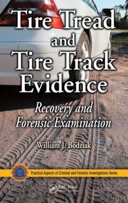 Tire Tread and Tire Track Evidence book