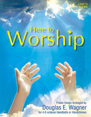 Here to Worship book