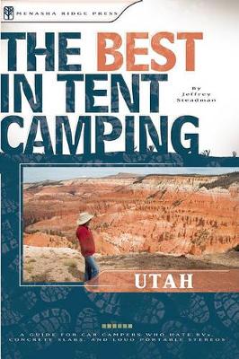 Best in Tent Camping: Utah book