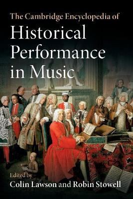 The Cambridge Encyclopedia of Historical Performance in Music book