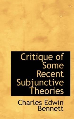 Critique of Some Recent Subjunctive Theories book