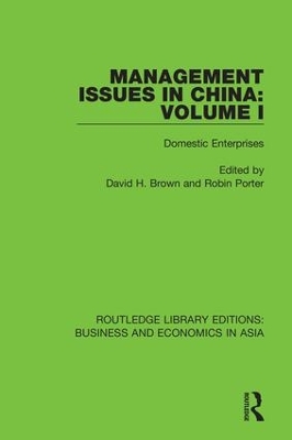 Management Issues in China: Volume 1: Domestic Enterprises book