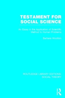 Testament for Social Science by Barbara Wootton