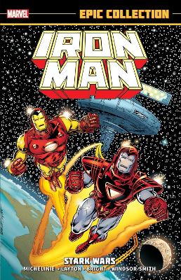 Iron Man Epic Collection: Stark Wars (New Printing) book