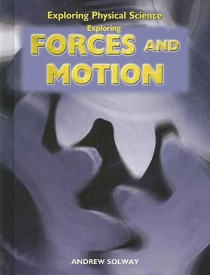 Exploring Forces and Motion book