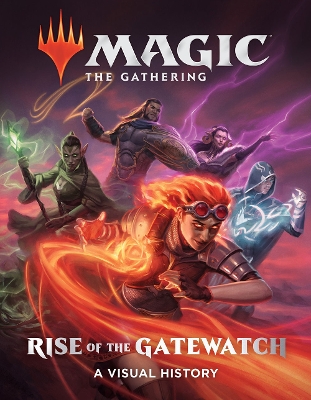 Magic: The Gathering: Rise of the Gatewatch book