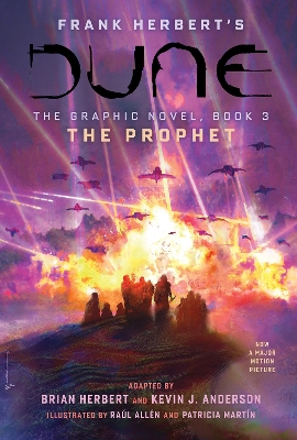 DUNE: The Graphic Novel, Book 3: The Prophet: Volume 3 book