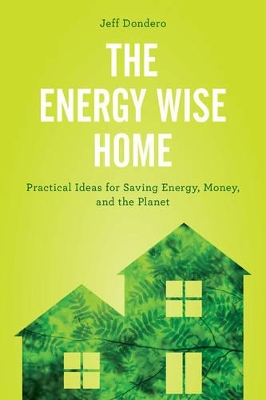 Energy Wise Home by Jeff Dondero