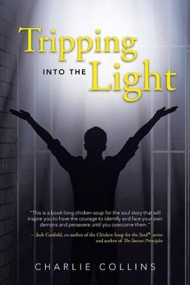 Tripping Into the Light book