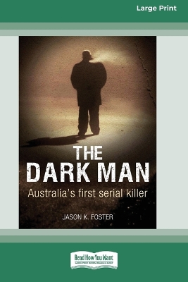 Dark Man by Jason K. Foster