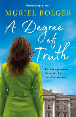 A Degree of Truth by Muriel Bolger