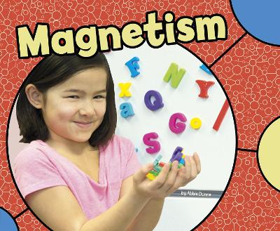 Magnetism by Abbie Dunne