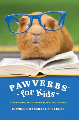 Pawverbs For Kids by Jennifer Marshall Bleakley