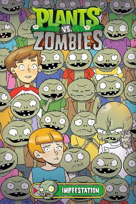 Plants vs. Zombies Volume 21: Impfestation book