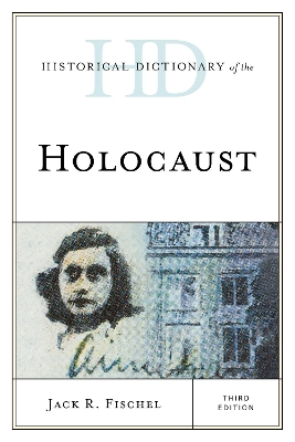Historical Dictionary of the Holocaust book