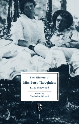 History of Miss Betsy Thoughtless by Eliza Haywood