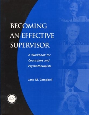 Becoming an Effective Supervisor by Jane Campbell