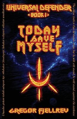 Today I Save Myself book