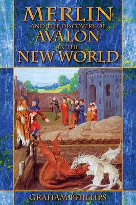 Merlin and the Discovery of Avalon in the New World book