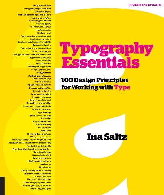 Typography Essentials Revised and Updated: 100 Design Principles for Working with Type by Ina Saltz