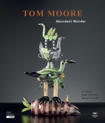Tom Moore: Abundant Wonder book