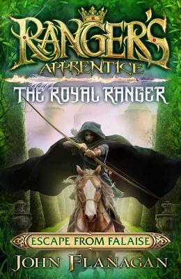 Ranger's Apprentice The Royal Ranger 5: Escape from Falaise book