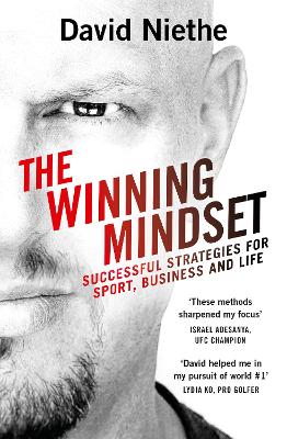 The Winning Mindset: Your guide to achieving success from New Zealand's leading mental performance coach book