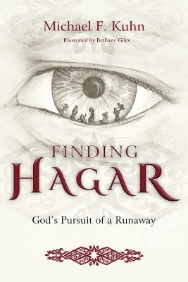 Finding Hagar: God’s Pursuit of a Fugitive book