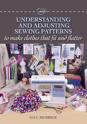 Understanding and Adjusting Sewing Patterns book