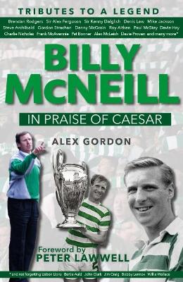 Billy McNeil: In Praise of Caesar book