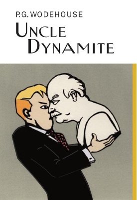 Uncle Dynamite by P.G. Wodehouse