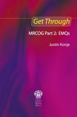 Get Through MRCOG Part 2: EMQs book