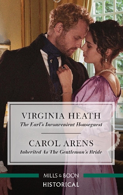 The Earl's Inconvenient Houseguest/Inherited as the Gentleman's Br book