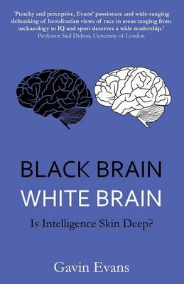 Black Brain, White Brain book