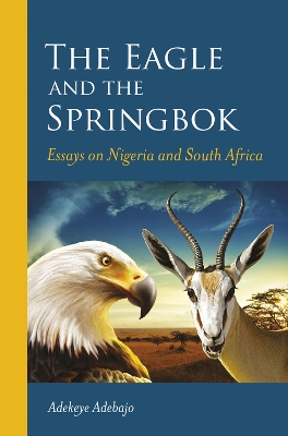 eagle and the springbok by Adekeye Adebajo