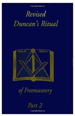 Revised Duncan's Ritual of Freemasonry Part 2 book