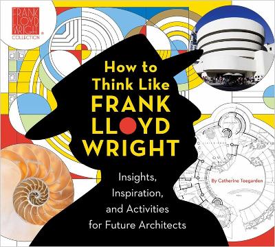 How to Think Like Frank Lloyd Wright book