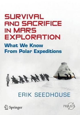 Survival and Sacrifice in Mars Exploration book