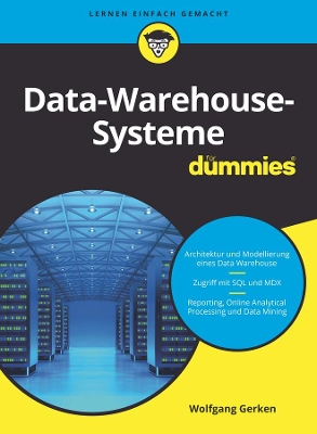 Data-Warehouse-Systeme für Dummies book