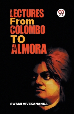 Lectures from Colombo to Almora book