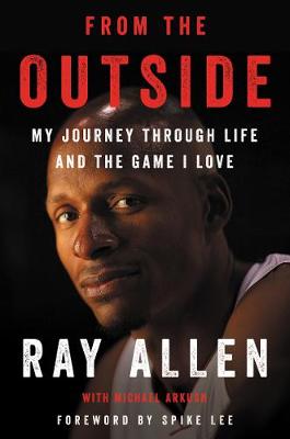 From the Outside by Ray Allen