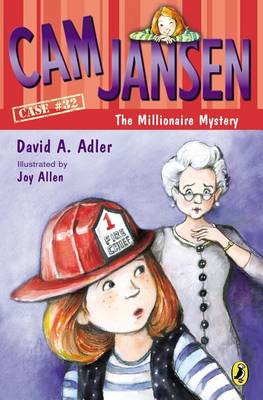 Cam Jansen and the Millionaire Mystery by David A Adler