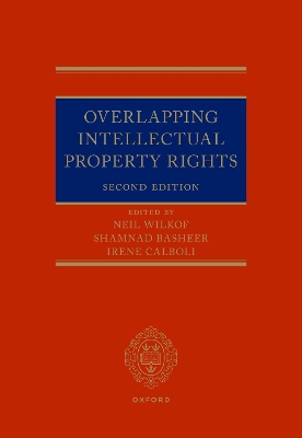 Overlapping Intellectual Property Rights by Neil Wilkof