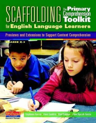 Scaffolding the Primary Comprehension Toolkit for English Language Learners book