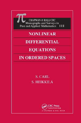 Nonlinear Differential Equations in Ordered Spaces by S. Carl